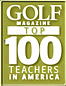Golf Magazine Top 100 Teacher in America